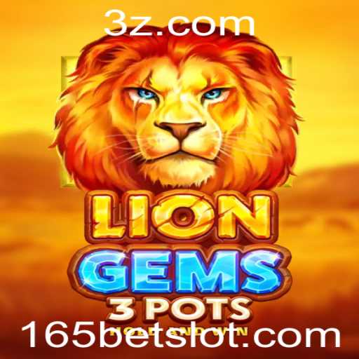 Explorando o Fascinante Mundo de LionGems3pots com 165bet