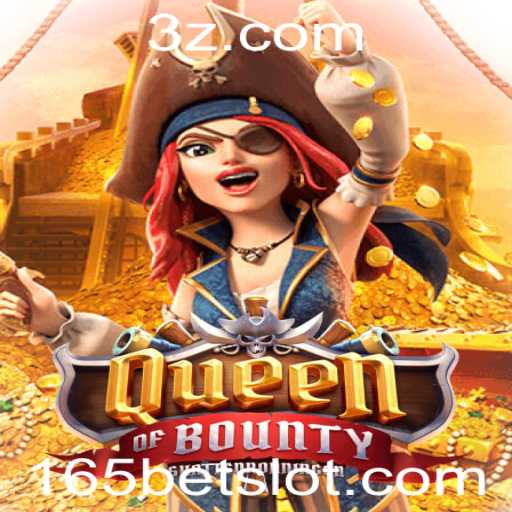 QueenofBounty: Explorando o Empolgante Mundo do Jogo com 165bet